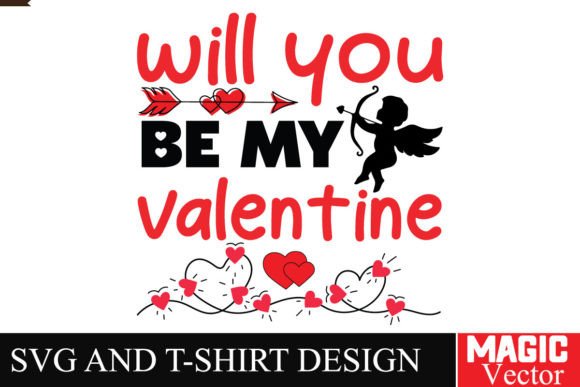 Download Will You Be My Valentine SVG,Valentine - Be my valentine svg Collection