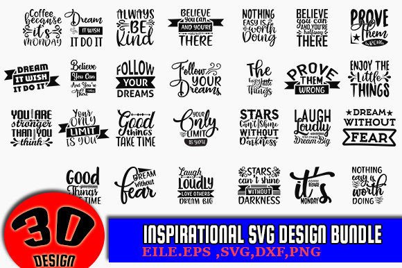 Download Inspirational SVG Quotes Designs Bundle - Inspirational svg quotes Collection